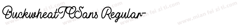 BuckwheatTCSans Regular字体转换